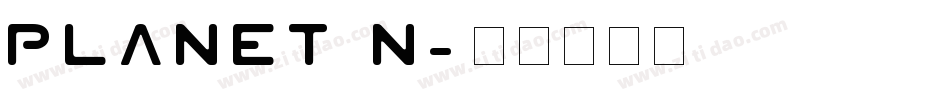 Planet N字体转换